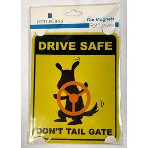 LittleGifts Pet Lover Car Magnet "Drive Safe", NWT